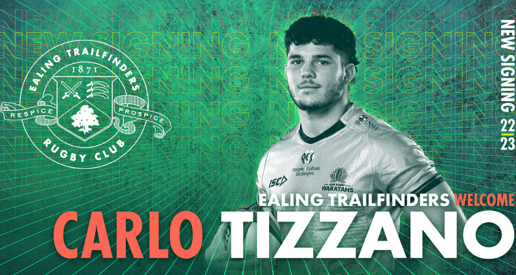 AUSTRALIAN CARLO TIZZANO JOINS EALING TRAILFINDERS