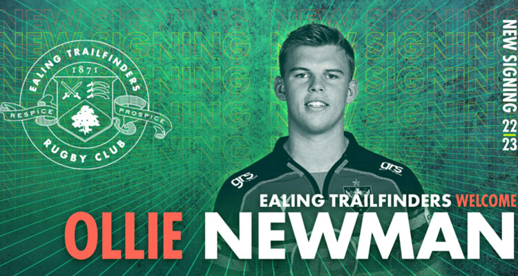 OLLIE NEWMAN JOINS EALING TRAILFINDERS