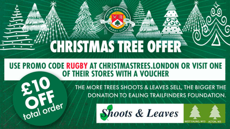 Ealing Trailfinders Christmas Tree Offer