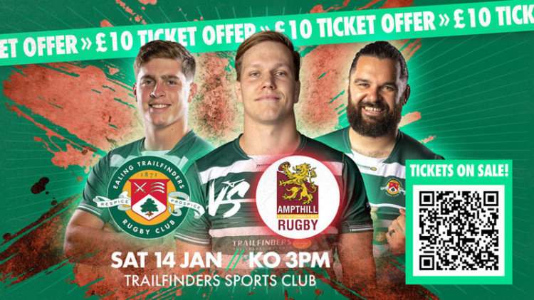 £10 Ticket Offer- Ealing Trailfinders v Ampthill